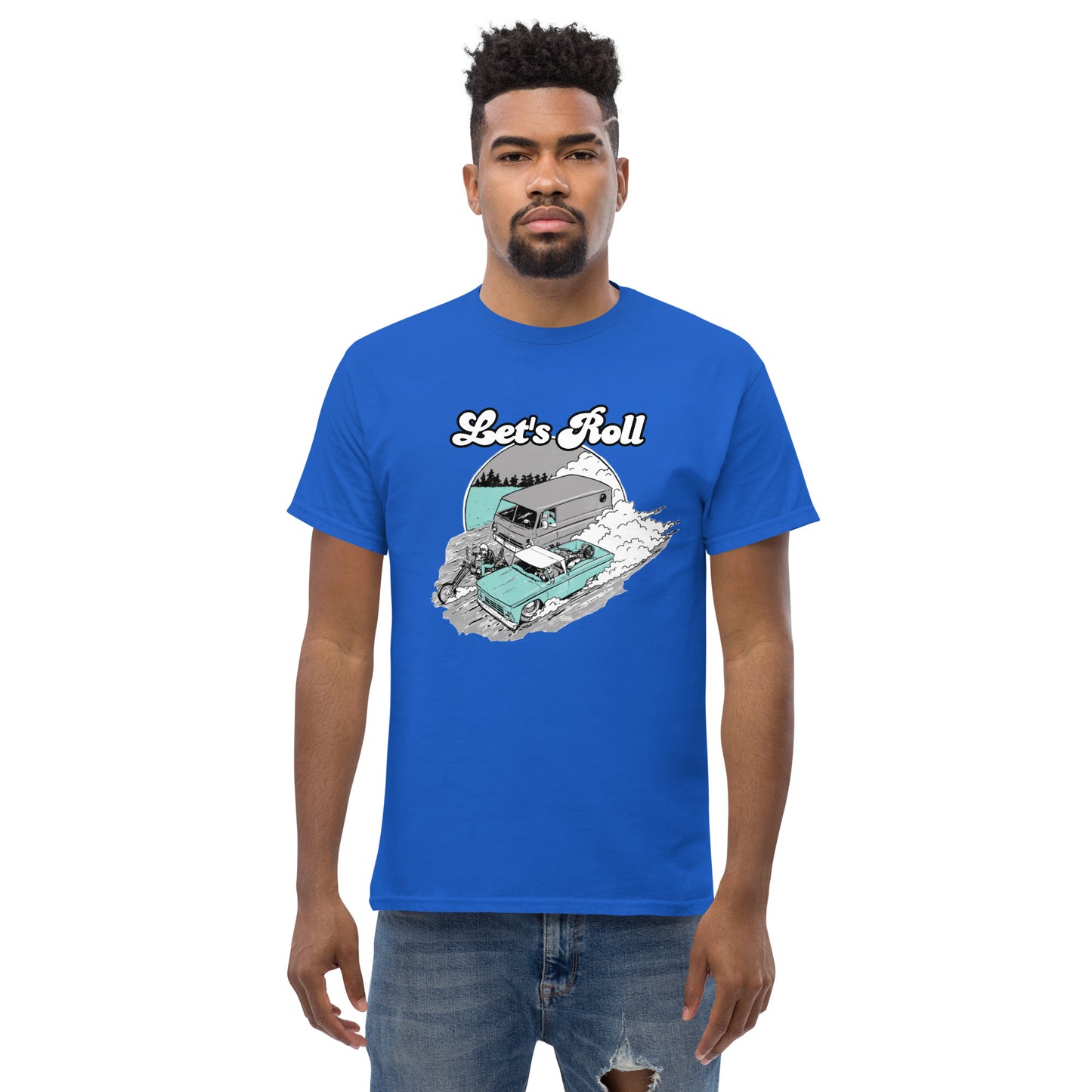 Let's roll t shirt