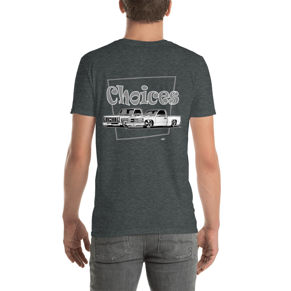 Truck Choices Short-Sleeve Unisex T-Shirt